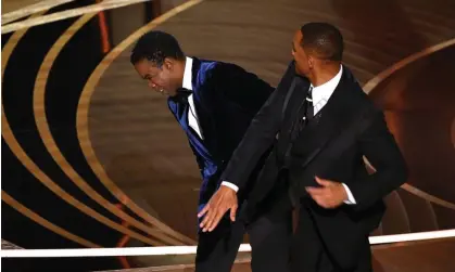  ?? Beck/AFP/Getty Images ?? ‘I was going through something that night’ … Will Smith slapping Chris Rock during the 94th Oscars in Hollywood. Photograph: Robyn