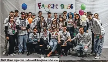  ?? ?? ŠMK Klinka organizira tradiciona­lni dogodek že 14. leto.