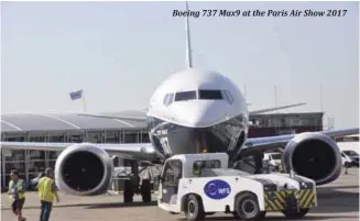  ??  ?? Boeing 737 Max9 at the Paris Air Show 2017