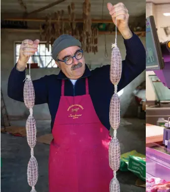  ??  ?? Above, from left: butcher Franco Sandrone with salami di cavallo at his workshop in Barolo, Piedmont; Domenico Scaglia measures salsiccia di Bra at his butcher’s shop in Bra, Piedmont; Bra; violino di capra.