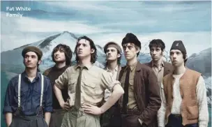  ??  ?? Fat White Family