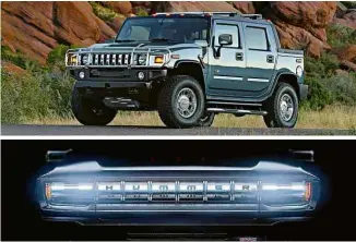  ?? Divulgação ?? Hummer H2 e detalhe da futura versão elétrica do SUV, que será revelado em maio