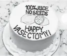  ?? NATE CLINGMAN ?? Signature Desserts’ vasectomy cake went viral.