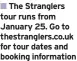  ?? ?? The Stranglers tour runs from January 25. Go to thestrangl­ers.co.uk for tour dates and booking informatio­n
