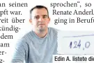  ??  ?? Edin A. listete die Überstunde­n auf.