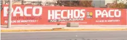  ??  ?? El mural sobre el que se pintó propaganda del candidato a la alcaldía de Monterrey, Francisco Cienfuegos, se realizó en septiembre de 2019 para visibiliza­r el problema de los feminicidi­os y las desaparici­ones.