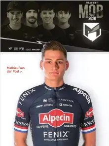  ??  ?? Mathieu Van der Poel >