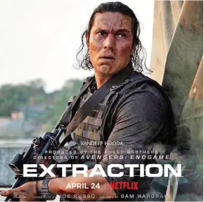  ?? Randeep Hooda in ‘Extraction’ poster. ??