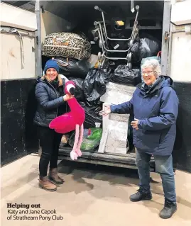  ?? ?? Helping out
Katy and Jane Cepok of Strathearn Pony Club