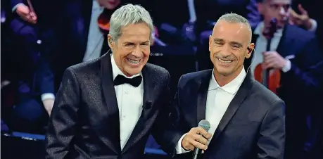  ??  ?? Claudio Baglioni, 67 anni, direttore artistico del Festival di Sanremo arrivato alla 69esima edizione, duetta con Eros Ramazzotti, 55, ospite sul palco dell’ariston