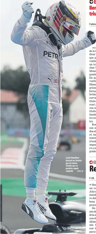  ?? FOTO: AP ?? Lewis Hamilton buscará en Interlagos un nuevo triunfo que le permita seguir soñando