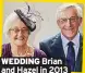  ??  ?? WEDDING Brian and Hazel in 2013