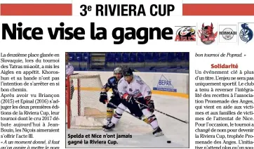  ??  ?? Spelda et Nice n’ont jamais gagné la Riviera Cup.