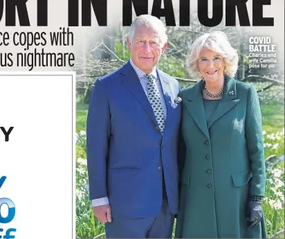  ??  ?? COVID BATTLE Charles and wife Camilla pose for pic