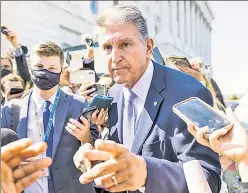  ?? ?? Holding the line: ‘Moderate’ Sen. Joe Manchin says fellow Dems need to elect more liberals if they want to spend more than another $1.5 trillion.