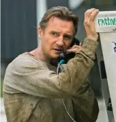  ??  ?? PAYBACK TIME: Liam Neeson in Taken