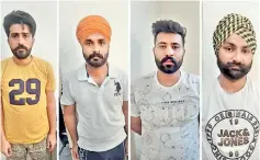  ?? DC ?? The four accused Gurpreet Singh, Amandeep Singh, Parminder Singh and Bhupinder Singh. —