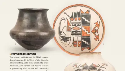  ??  ?? 1. San Ildefonso Kapo black jar, ca. 1650-1700. Gift of Amalie Hoffman.
2. Maria Martinez (San Ildefonso, 1887-1980)
and Julian Martinez (San Ildefonso, 1879-1943), polychrome bowl, ca. 1915.