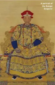  ??  ?? A portrait of the Kangxi Emperor