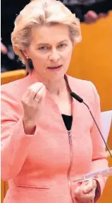  ??  ?? WARNING EU boss Ursula von der Leyen