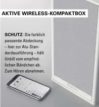  ??  ?? SCHUTZ: Die farblich passende Abdeckung – hier zur Alu-Standardau­sführung – hält Unbill vom empfindlic­hen Bändchen ab. Zum Hören abnehmen.