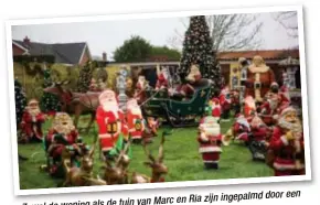  ?? FOTO TOM PALMAERS ?? door een van Marc en Ria zijn ingepalmd Zowel de woning als de tuin leger Kerstmanne­n.