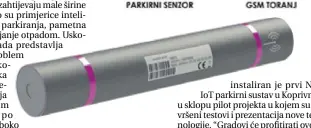  ?? PD ?? Zahvaljuju­ći maloj potrošnji energije modula vrijeme trajanja baterije je čak do 10 godina