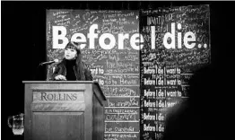  ?? COURTESY OF SCOTT COOK ?? Artist Candy Chang brought her “Before I Die” art project to Rollins College on Thursday.