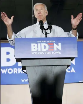  ?? CHARLIE NEIBERGALL — THE ASSOCIATED PRESS ?? Democratic presidenti­al candidate former Vice President Joe Biden speaks at a community event, Wednesday in Council Bluffs, Iowa.