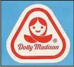  ??  ?? Or did he mean this Dolly Madison, the cake lady?
