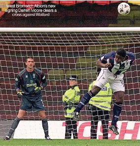  ?? ?? West Bromwich Albion’s new signing Darren Moore clears a cross against Watford