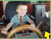  ??  ?? Ahoy! All aboard. Captain Tyler, three, is at the helm.
Mairi White, Aldinga Beach, SA