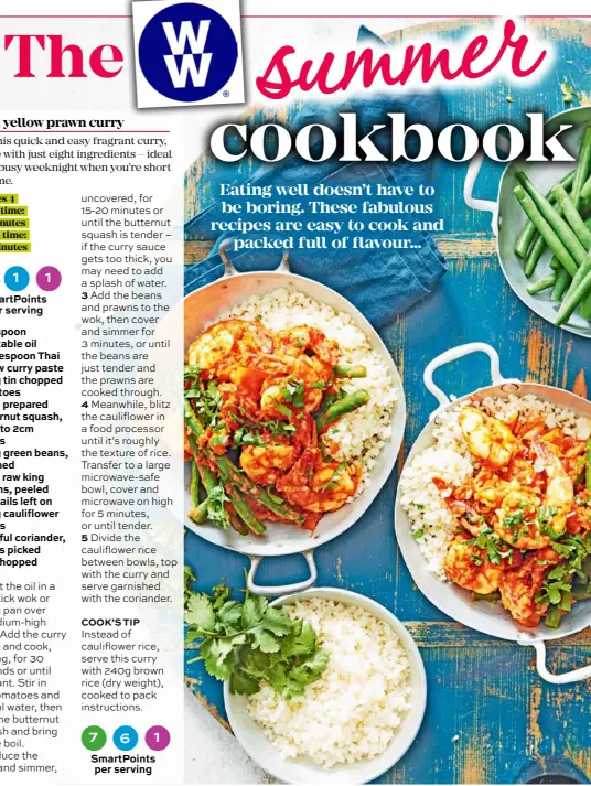  ??  ?? Eating well doesn’t have to be boring. These fabulous recipes are easy to cook and packed full of flavour…