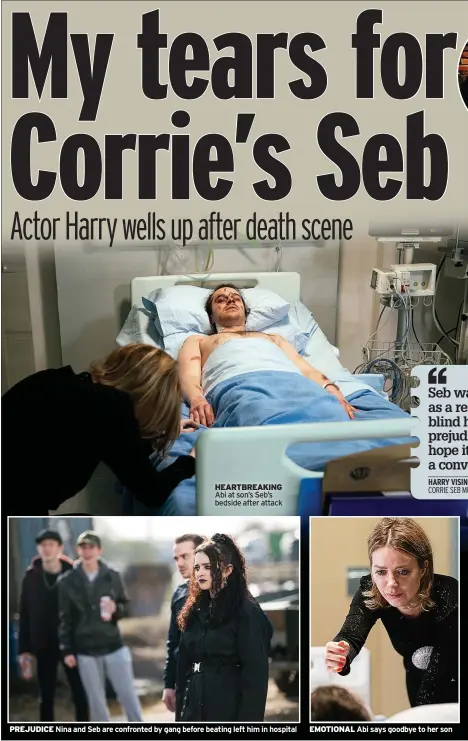  ??  ?? PREJUDICE Nina and Seb are confronted by gang before beating left him in hospital
EMOTIONAL Abi says goodbye to her son