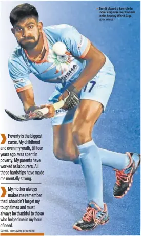  ?? GETTY IMAGES ?? Sumit played a key role in India’s big win over Canada in the hockey World Cup.