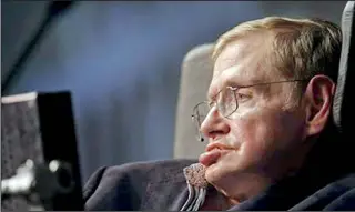  ??  ?? Stephen Hawking