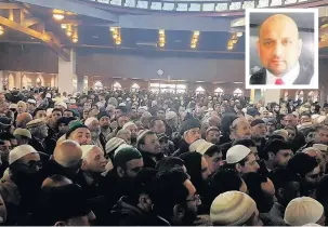  ??  ?? ●●More than 3,000 people attended the funeral of youth worker Yasin Khan (inset) at the Bilal mosque in Rochdale