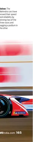  ??  ?? Below: The Mahindra cars have proved their speed and reliabilit­y by winning two of the three races and bagging a podium in the other