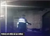  ??  ?? Policia në vilën që po vidhej