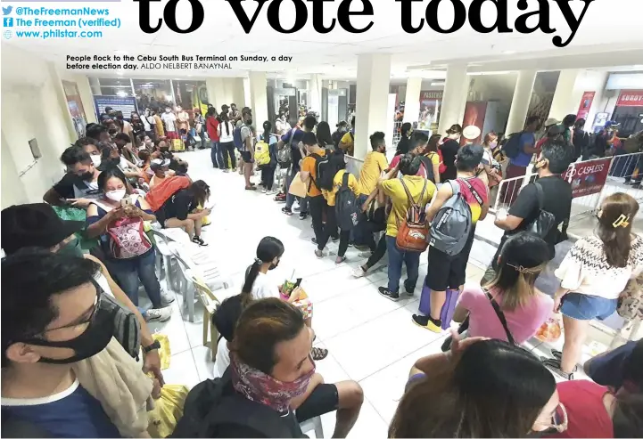  ?? ALDO NELBERT BANAYNAL ?? People flock to the Cebu South Bus Terminal on Sunday, a day before election day.