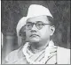  ??  ?? ▪ Subhas Chandra Bose