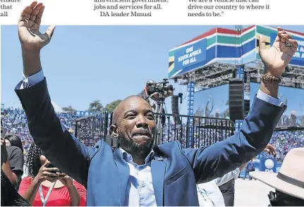  ?? / SIMPHIWE NKWALI ?? Mmusi Maimane during the the launch of the DA election manifesto launch at the Rand Stadium in Johannesbu­rg, in which he says the party can drive SA to where it needs to be.