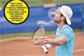  ?? ?? João Sousa teve um triunfo duro frente ao britânico Felix Gill, de 21 anos