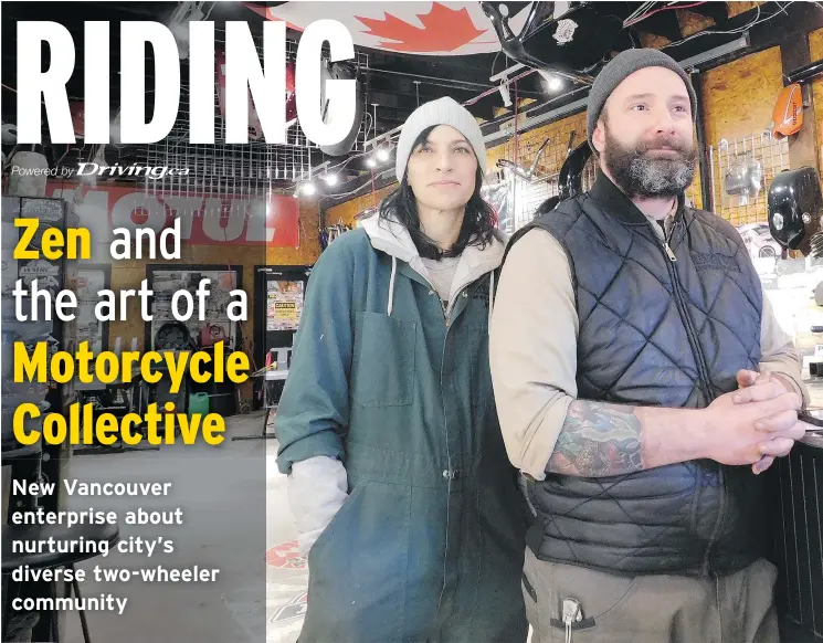  ??  ?? Tori Tucker, left, and Samson Lang of the Vancouver Motorcycle Collective provide a communal garage where bike lovers gather to work on their rides.