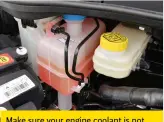  ?? ?? Make sure your engine coolant is not only changed at appropriat­e intervals, but also of the correct concentrat­ion