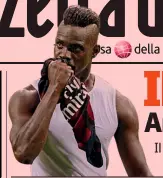  ??  ?? Mario Balotelli (25), tornato al Milan dopo un anno a Liverpool