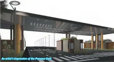  ??  ?? An artist’s impression of the Pomona Gate