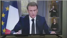  ?? BOB EDME — THE ASSOCIATED PRESS ?? French President Emmanuel Macron appeared on national television on Wednesday for the first time since his government forced through the bill age amid mass protests.