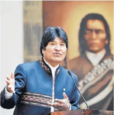  ?? FOTO: AFP ?? El presidente de Bolivia, Evo Morales.