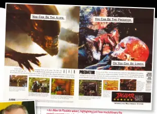  ??  ?? » An Alien Vs Predator advert, highlighti­ng just how revolution­ary the game’s concept was at the time of release.